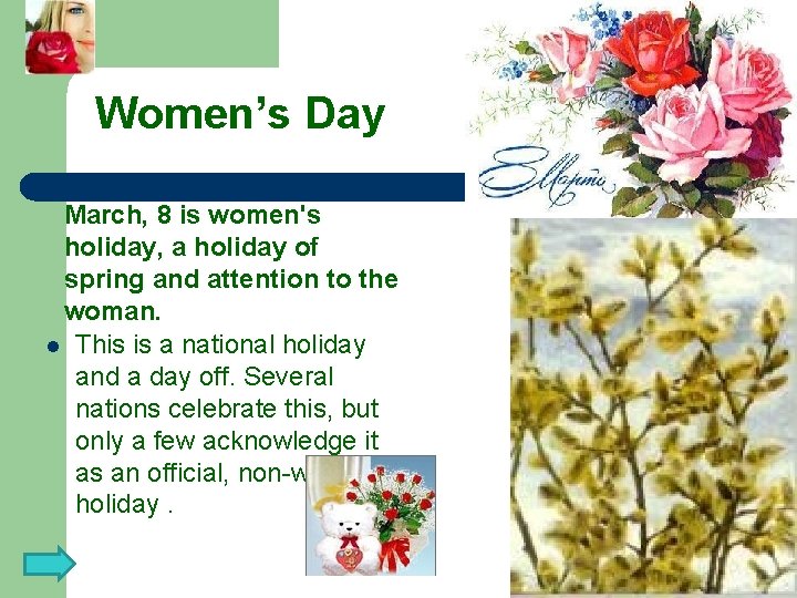 Women’s Day March, 8 is women's holiday, a holiday of spring and attention to