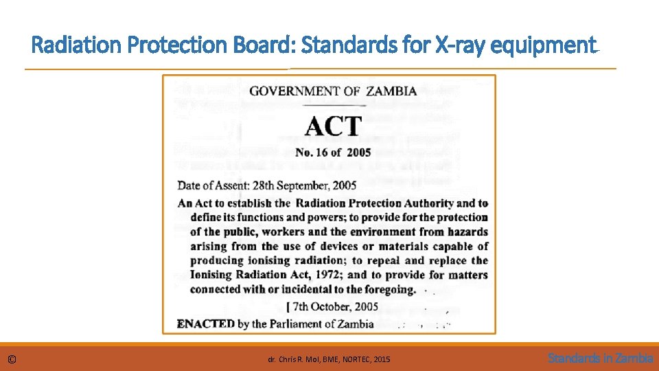 Medical equipment standards in Zambian hospitals Application of