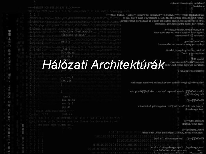 Hálózati Architektúrák 