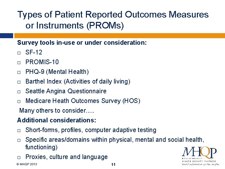 Types of Patient Reported Outcomes Measures or Instruments (PROMs) Survey tools in-use or under