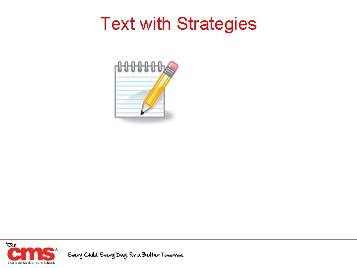 Text with Strategies 