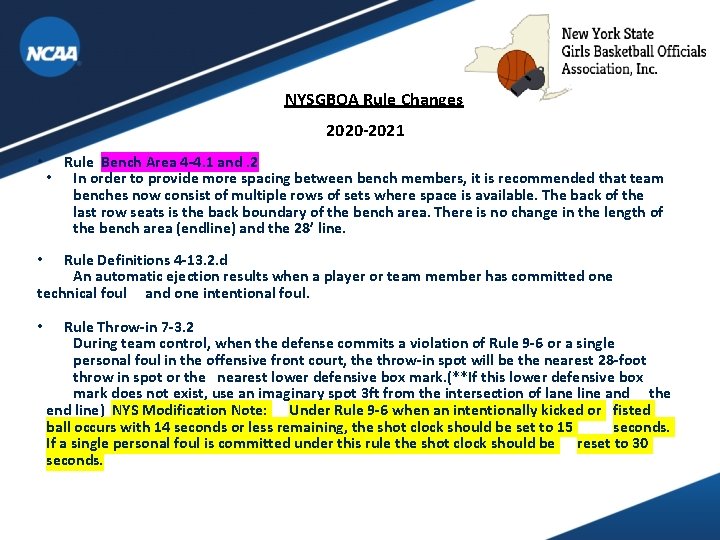 NYSGBOA Rule Changes 2020 -2021 • Rule Bench Area 4 -4. 1 and. 2 NYSGBOA Rule Changes 2020 -2021 • Rule Bench Area 4 -4. 1 and. 2
