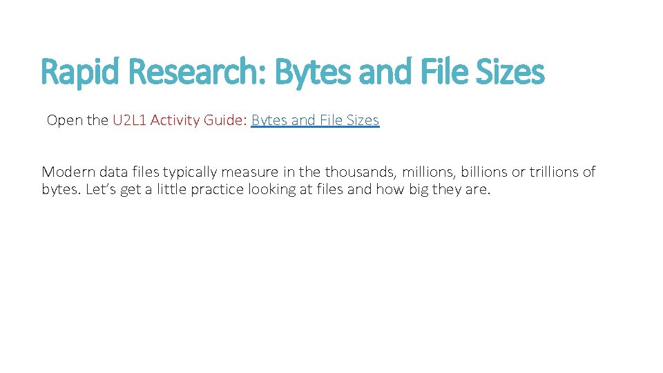CS Principles U 2 L 1 Bytes and