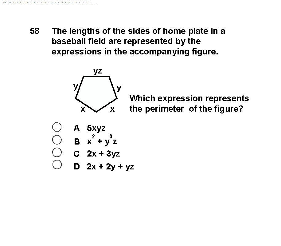 58 The lengths of the sides of home plate in a baseball field are