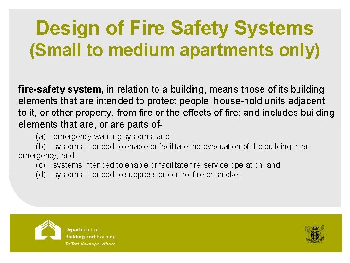 Design of Fire Safety Systems (Small to medium apartments only) fire-safety system, in relation