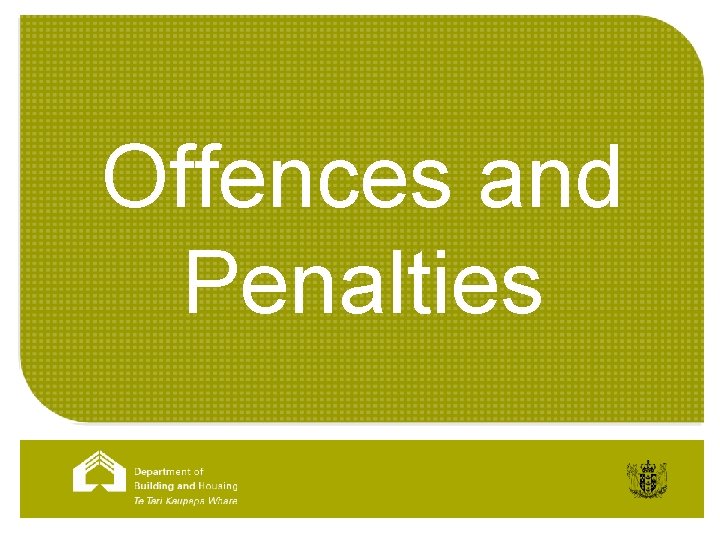 Offences and Penalties 