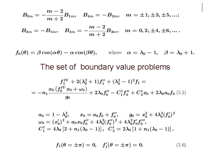 The set of boundary value problems 
