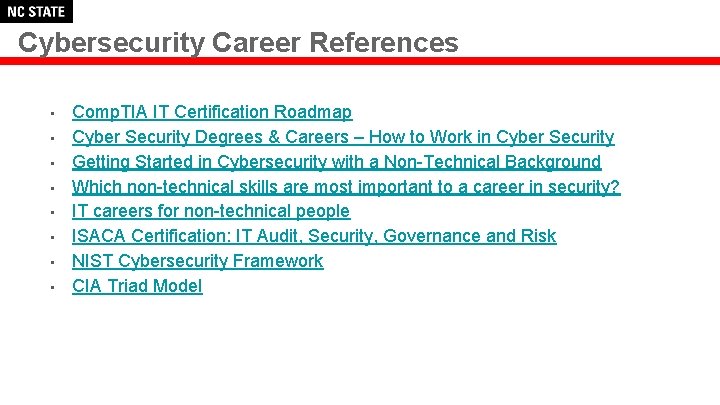 Cybersecurity Career References • • Comp. TIA IT Certification Roadmap Cyber Security Degrees &