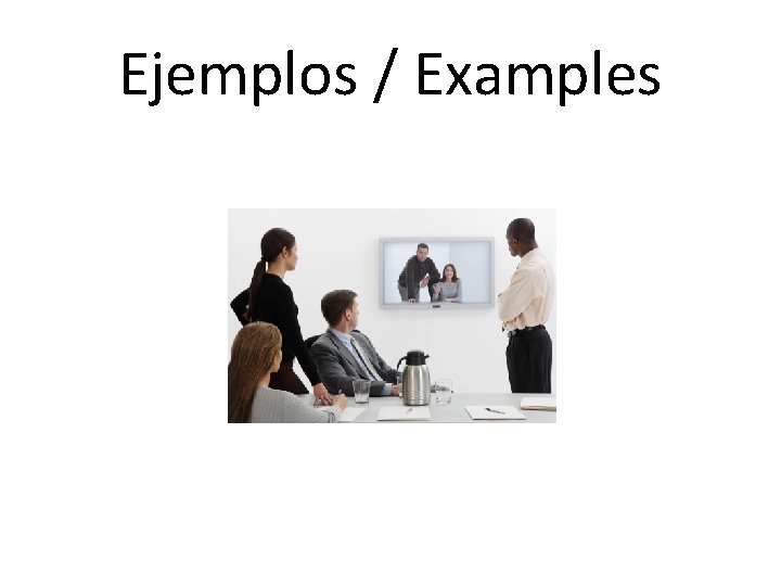 Ejemplos / Examples 