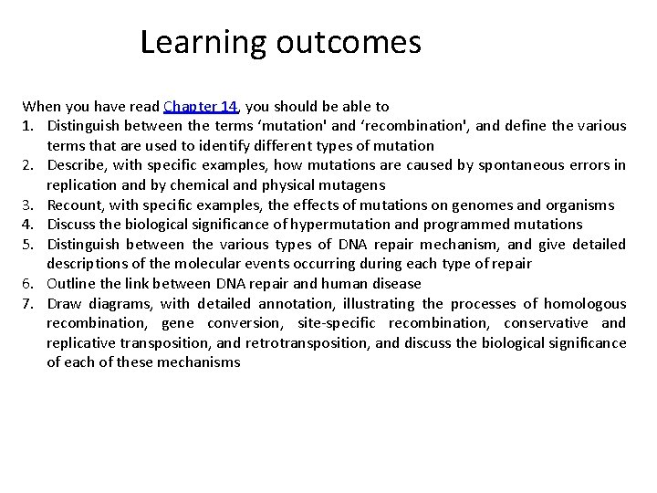 Learning outcomes When you have read Chapter 14, you should be able to 1.