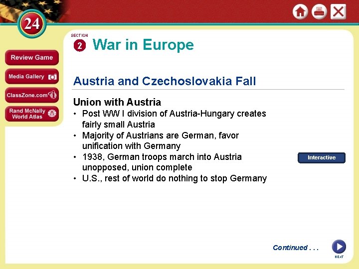 SECTION 2 War in Europe Austria and Czechoslovakia Fall Union with Austria • Post