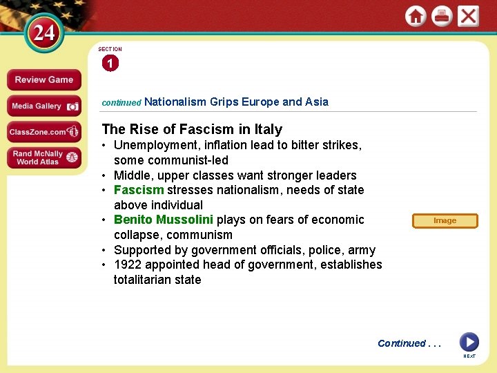 SECTION 1 continued Nationalism Grips Europe and Asia The Rise of Fascism in Italy
