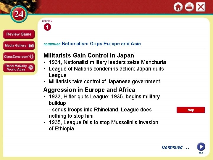 SECTION 1 continued Nationalism Grips Europe and Asia Militarists Gain Control in Japan •
