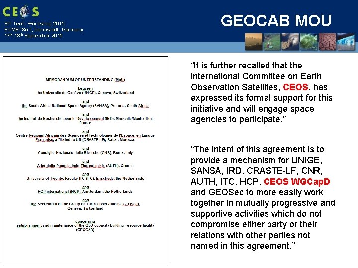 SIT Tech. Workshop 2015 EUMETSAT, Darmstadt, Germany 17 th-18 th September 2015 GEOCAB MOU