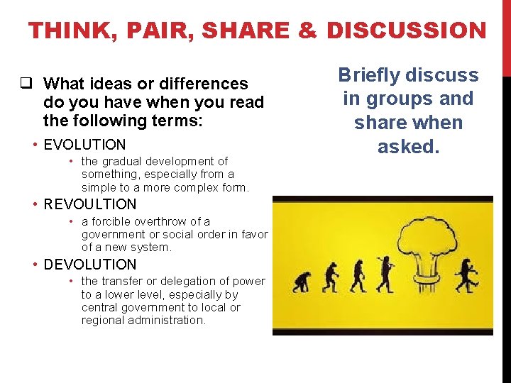 THINK, PAIR, SHARE & DISCUSSION ❑ What ideas or differences do you have when