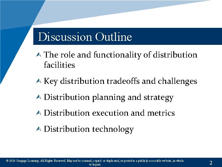 Discussion Outline Ù The role and functionality of distribution facilities Ù Key distribution tradeoffs