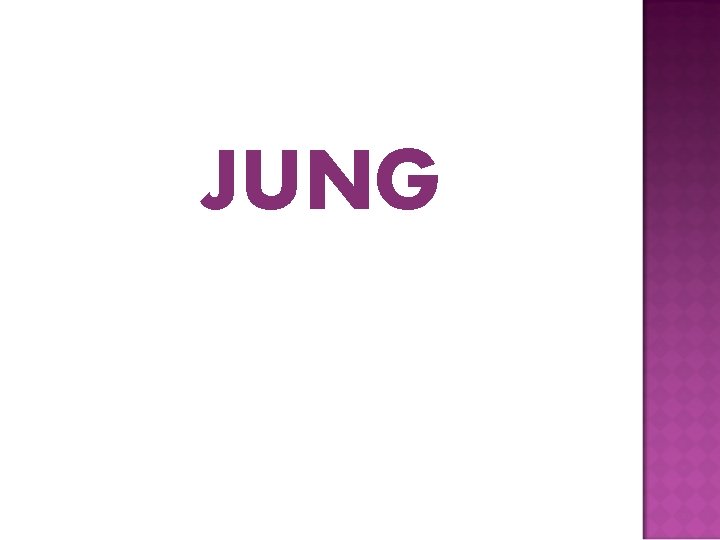 JUNG 