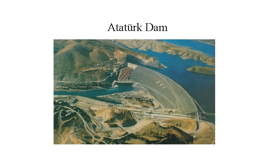 Atatürk Dam 