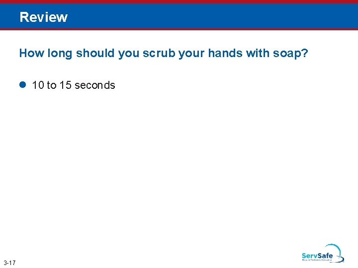 Review How long should you scrub your hands with soap? l 10 to 15