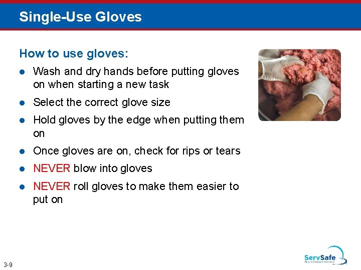 Single-Use Gloves How to use gloves: 3 -9 l Wash and dry hands before
