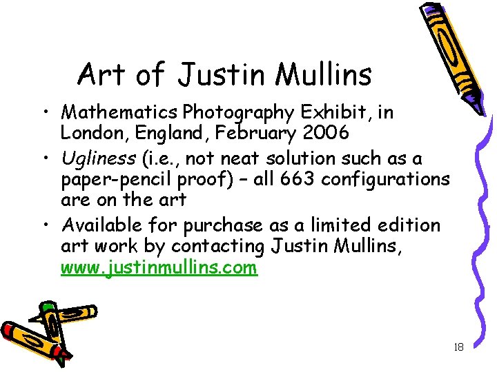 Art of Justin Mullins • Mathematics Photography Exhibit, in London, England, February 2006 •