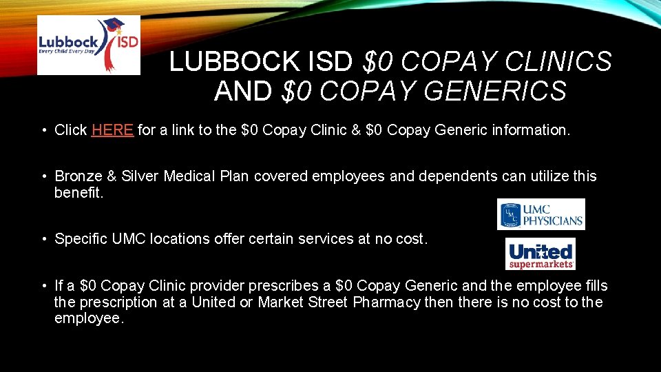 LUBBOCK ISD $0 COPAY CLINICS AND $0 COPAY GENERICS • Click HERE for a