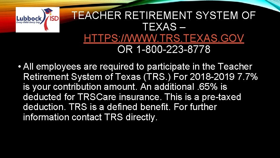 TEACHER RETIREMENT SYSTEM OF TEXAS – HTTPS: //WWW. TRS. TEXAS. GOV OR 1 -800