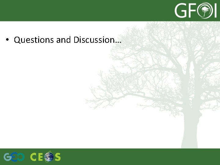  • Questions and Discussion… 