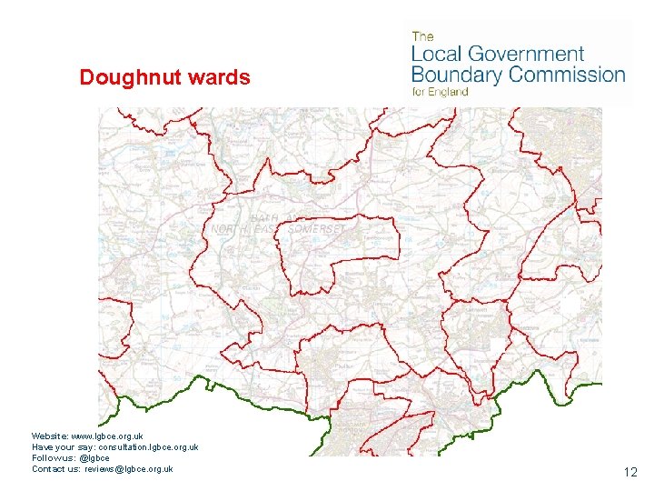 Doughnut wards Website: www. lgbce. org. uk Have your say: consultation. lgbce. org. uk