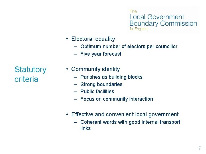  • Electoral equality – Optimum number of electors per councillor – Five year