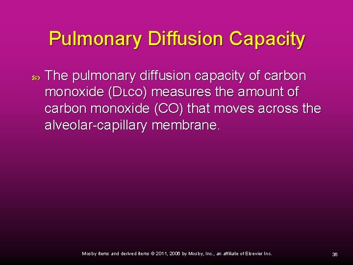 Pulmonary Diffusion Capacity The pulmonary diffusion capacity of carbon monoxide (DLCO) measures the amount