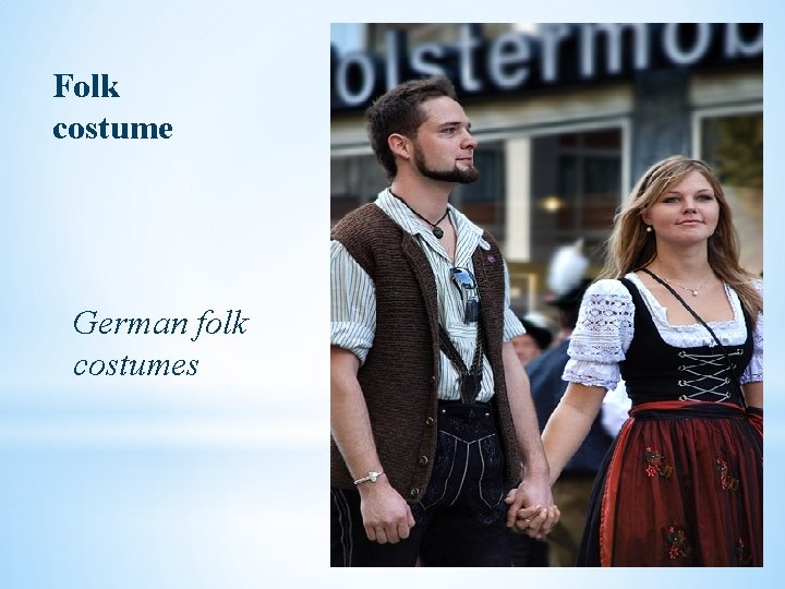 Folk costume German folk costumes 