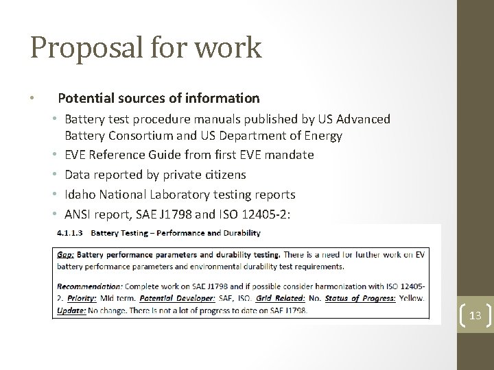 Proposal for work • Potential sources of information • Battery test procedure manuals published