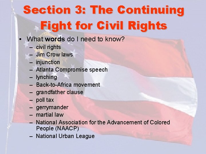 Section 3: The Continuing Fight for Civil Rights • What words do I need