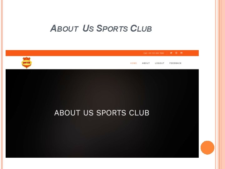 ABOUT US SPORTS CLUB ABOUT US SPORTS CLUB