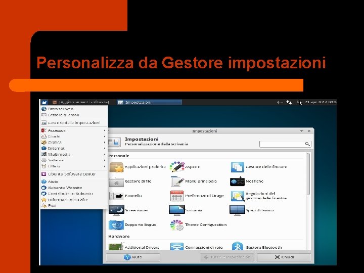 Personalizza da Gestore impostazioni 