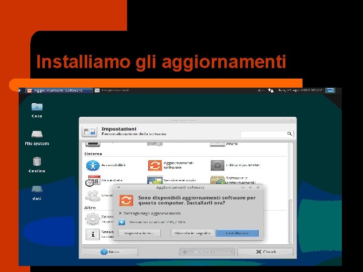 Installiamo gli aggiornamenti 
