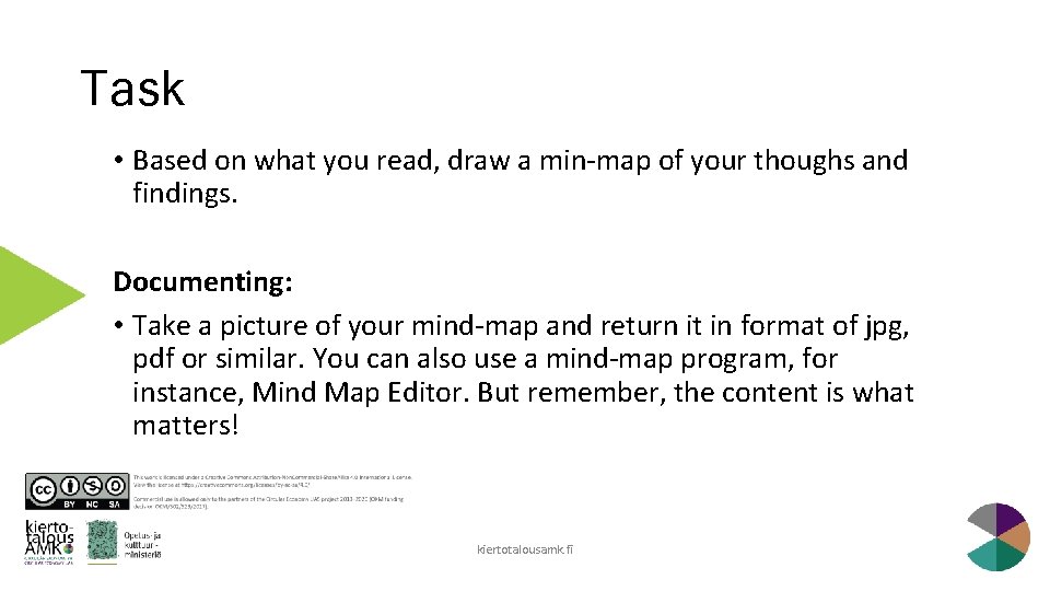 Task • Based on what you read, draw a min-map of your thoughs and