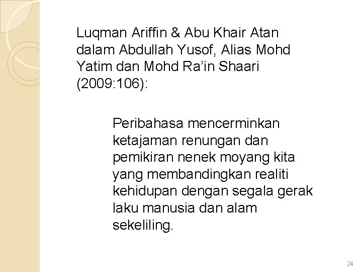 Luqman Ariffin & Abu Khair Atan dalam Abdullah Yusof, Alias Mohd Yatim dan Mohd