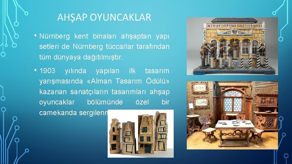 AHŞAP OYUNCAKLAR • Nürnberg kent binaları ahşaptan yapı setleri de Nürnberg tüccarlar tarafından tüm