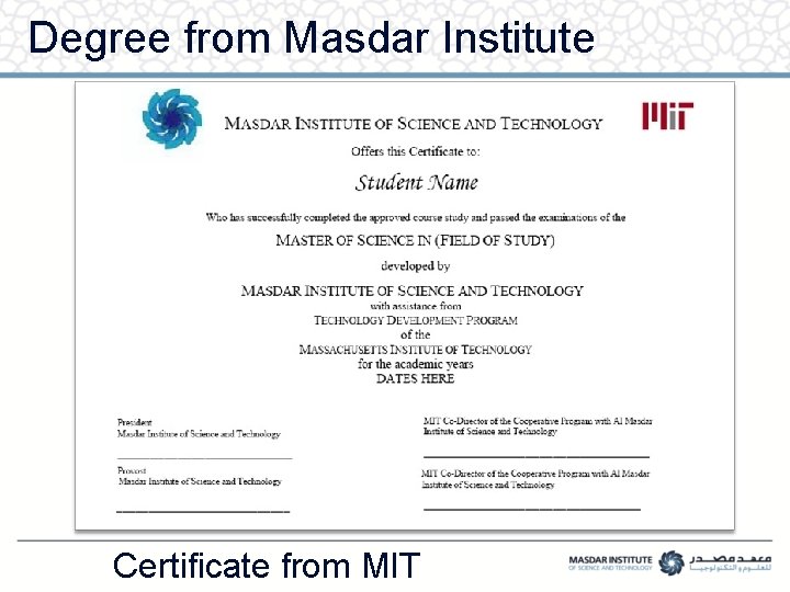 Degree from Masdar Institute Certificate from MIT 