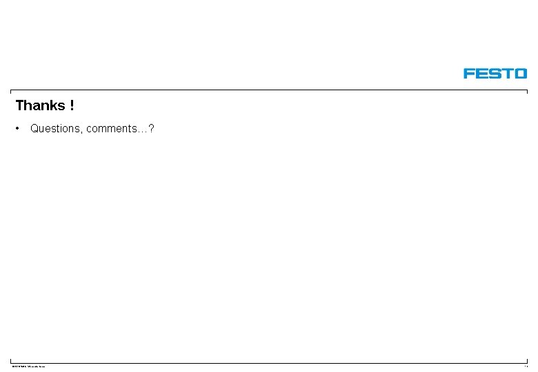 Thanks ! • Questions, comments…? DEPARTMENT/Presenter Name 13 