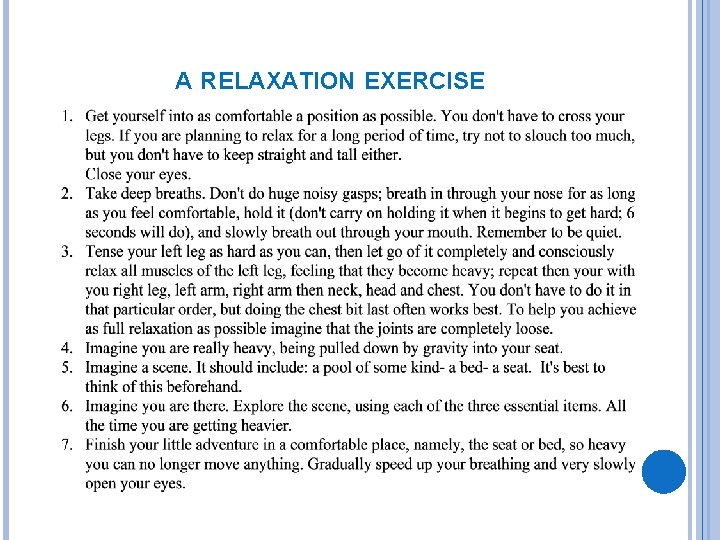 A RELAXATION EXERCISE 