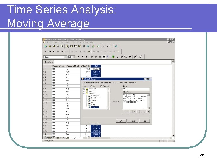 Time Series Analysis: Moving Average 22 