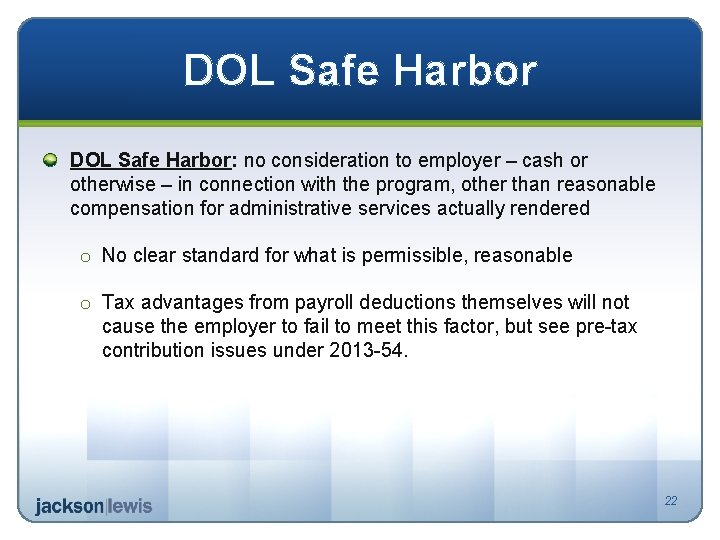 DOL Safe Harbor: no consideration to employer – cash or otherwise – in connection