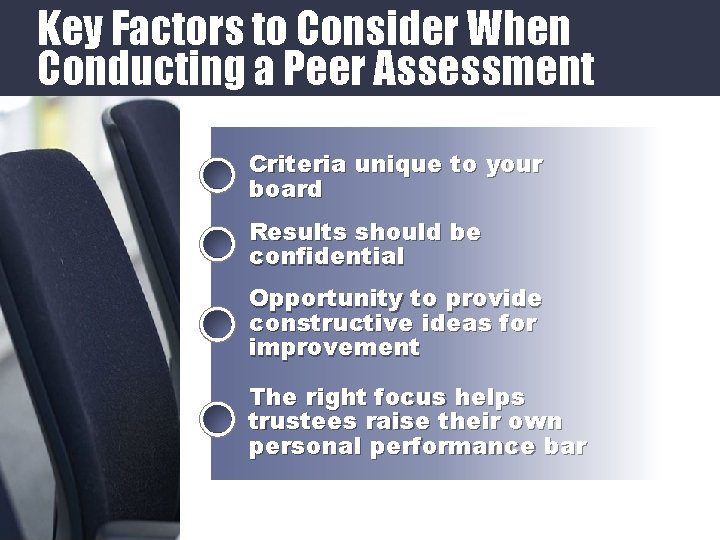 Key Factors to Consider When Conducting a Peer Assessment Criteria unique to your board