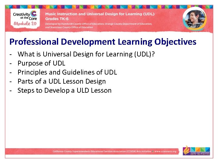 Professional Development Learning Objectives - What is Universal Design for Learning (UDL)? Purpose of