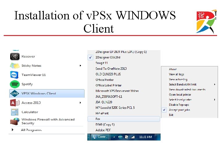 Installation of v. PSx WINDOWS Client Installation of v. PSx WINDOWS Client