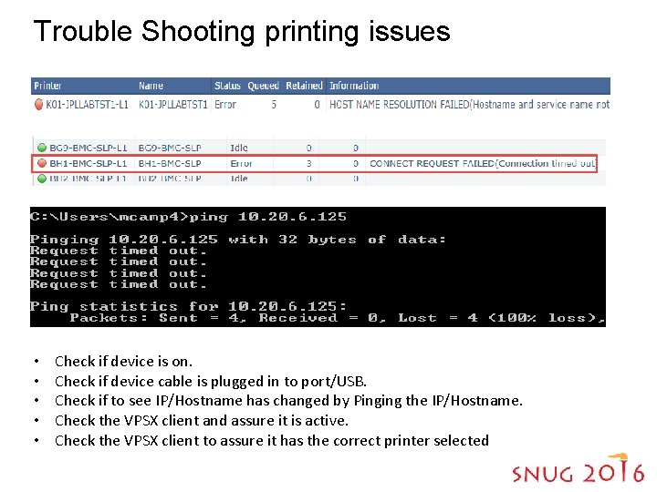 Trouble Shooting printing issues • • • Check if device is on. Check if Trouble Shooting printing issues • • • Check if device is on. Check if
