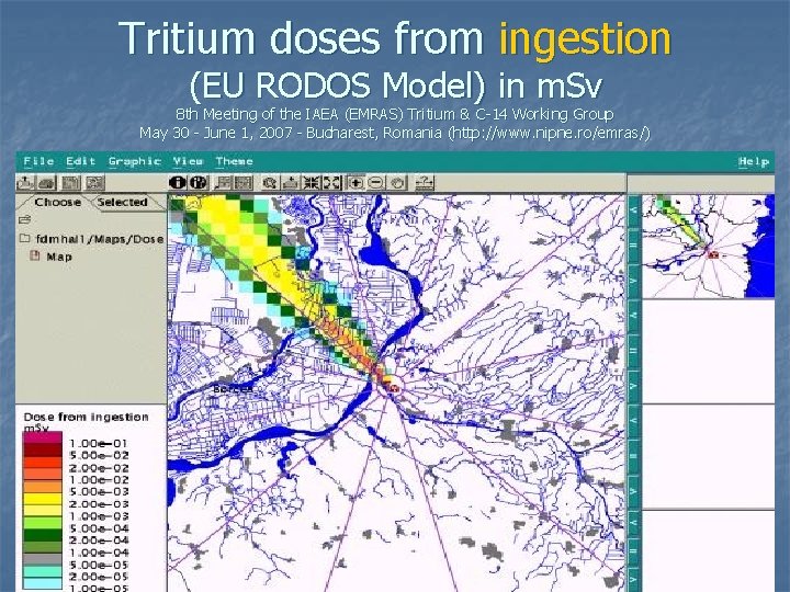 Tritium doses from ingestion (EU RODOS Model) in m. Sv 8 th Meeting of